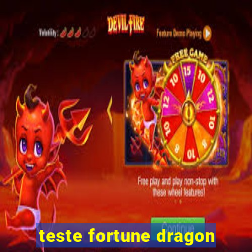 teste fortune dragon